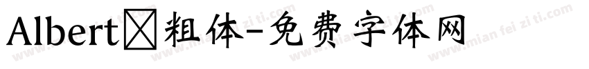 Albert 粗体字体转换